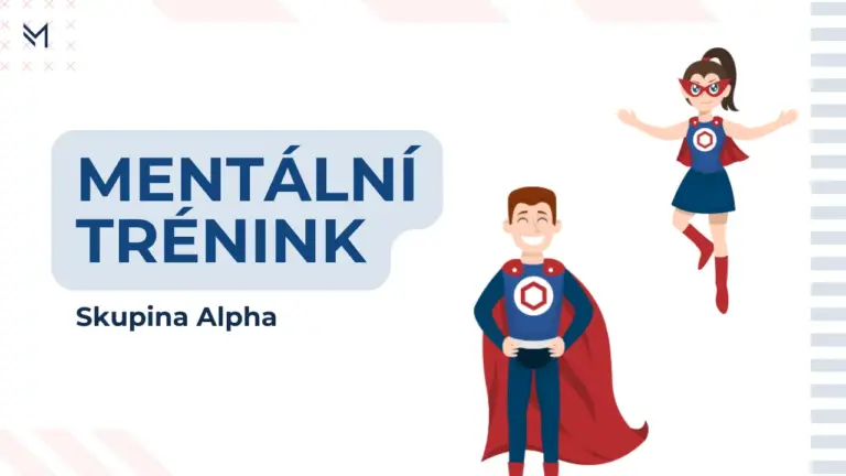 Mentální trénink: Alpha